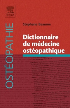 Couverture de l’ouvrage Dictionnaire de médecine ostéopathique 