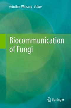 Couverture de l’ouvrage Biocommunication of Fungi