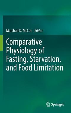 Couverture de l’ouvrage Comparative Physiology of Fasting, Starvation, and Food Limitation