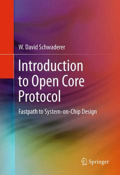 Couverture de l’ouvrage Introduction to Open Core Protocol