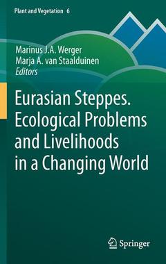 Couverture de l’ouvrage Eurasian Steppes. Ecological Problems and Livelihoods in a Changing World