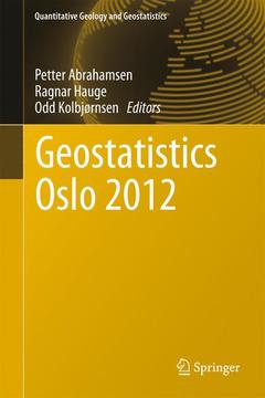 Couverture de l’ouvrage Geostatistics Oslo 2012
