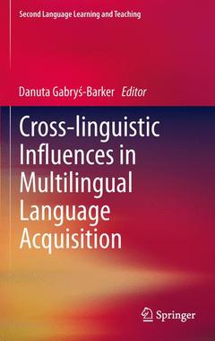 Couverture de l’ouvrage Cross-linguistic Influences in Multilingual Language Acquisition