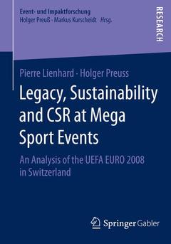 Couverture de l’ouvrage Legacy, Sustainability and CSR at Mega Sport Events