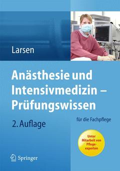 Couverture de l’ouvrage Anästhesie und Intensivmedizin - Prüfungswissen