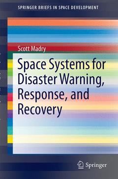 Cover of the book Space Systems for Disaster Warning, Response, and Recovery