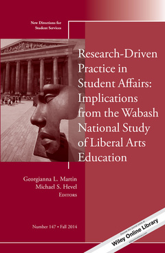 Cover of the book Research-Driven Practice in Student Affairs: Implications from the Wabash National Study of Liberal Arts Education