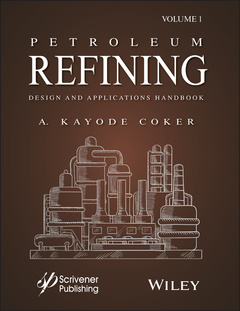 Couverture de l’ouvrage Petroleum Refining Design and Applications Handbook, Volume 1