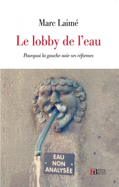Cover of the book Le lobby de l'eau