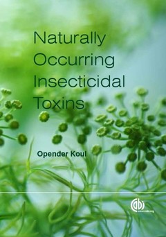 Cover of the book Naturally occurring Insecticidal Toxins