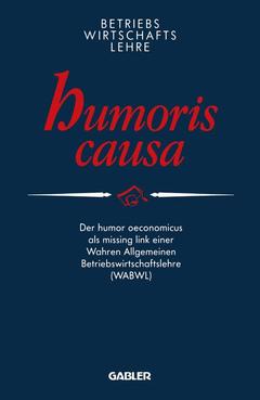 Cover of the book Betriebswirtschaftslehre humoris causa