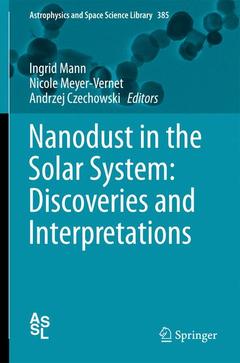 Couverture de l’ouvrage Nanodust in the Solar System: Discoveries and Interpretations