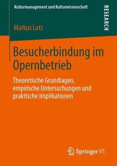 Couverture de l’ouvrage Besucherbindung im Opernbetrieb