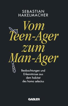 Couverture de l’ouvrage Vom Teen-Ager zum Man-Ager