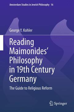 Couverture de l’ouvrage Reading Maimonides' Philosophy in 19th Century Germany