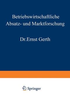 Couverture de l’ouvrage Betriebswirtschaftliche Absatz- und Marktforschung