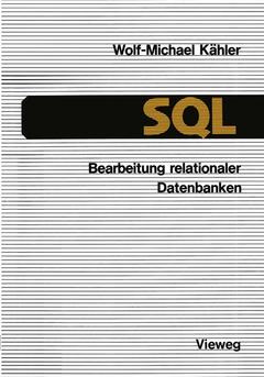 Couverture de l’ouvrage SQL — Bearbeitung relationaler Datenbanken