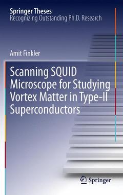 Couverture de l’ouvrage Scanning SQUID Microscope for Studying Vortex Matter in Type-II Superconductors