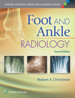 Couverture de l’ouvrage Foot and Ankle Radiology