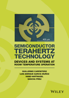 Couverture de l’ouvrage Semiconductor TeraHertz Technology