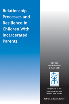 Couverture de l’ouvrage Relationship Processes and Resilience in Children with Incarcerated Parents