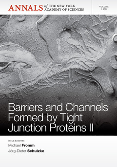 Couverture de l’ouvrage Barriers and Channels Formed by Tight Junction Proteins II, Volume 1258