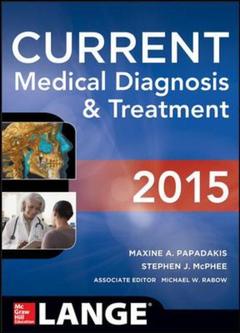 Couverture de l’ouvrage Current medical diagnosis and treatment 2015
