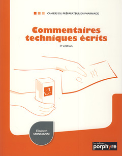 Cover of the book COMMENTAIRES TECHNIQUES ECRITS 3E ED