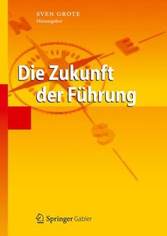 Cover of the book Die Zukunft der Führung