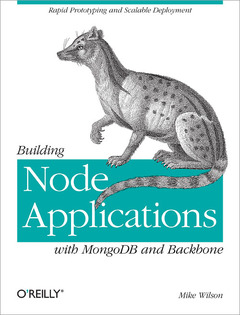 Couverture de l’ouvrage Building Node Applications with MongoDB and Backbone