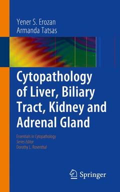 Couverture de l’ouvrage Cytopathology of Liver, Biliary Tract, Kidney and Adrenal Gland