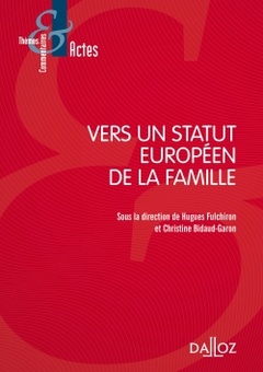 Couverture de l’ouvrage Vers un statut européen de la famille