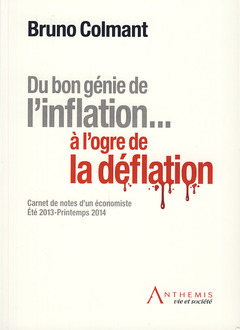 Cover of the book du bon génie de l'inflation ... à l'ogre de la déflation