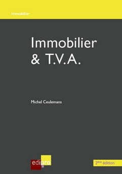 Couverture de l’ouvrage Immobilier & T.V.A.