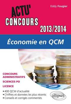 Couverture de l’ouvrage Economie en QCM 2013-2014