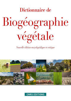 Couverture de l’ouvrage Dictionnaire de biogéographie végétale (NE)