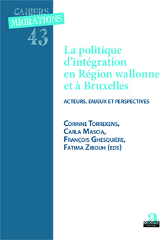 Couverture de l’ouvrage Politique d'intégration et région wallonne et à Bruxelles