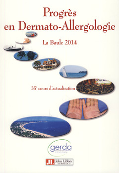 Couverture de l’ouvrage Progrès en dermato-allergologie - 2014 La Baule