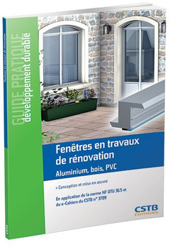 Cover of the book Fenêtres en travaux de rénovation Aluminium, bois, PVC