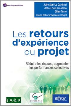 Cover of the book Les retours d'expériences du projet