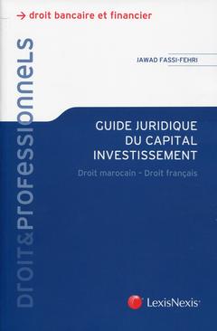 Couverture de l’ouvrage guide juridique du capital investissement au maroc