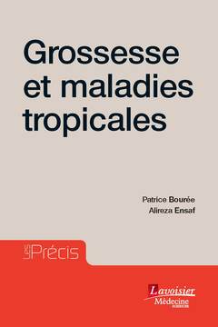 Cover of the book Grossesse et maladies tropicales