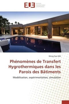Couverture de l’ouvrage Phénomènes de Transfert Hygrothermiques dans les Parois des Bâtiments