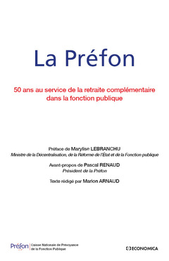 Couverture de l’ouvrage La Préfon - 50 ans au service de la retraite complémentaire dans la fonction publique
