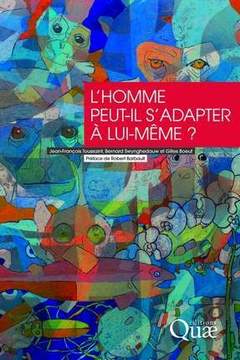 Cover of the book L'homme peut-il s'adapter à lui-même ?