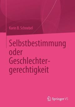 Couverture de l’ouvrage Selbstbestimmung oder Geschlechtergerechtigkeit
