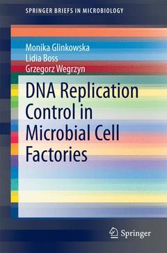 Couverture de l’ouvrage DNA Replication Control in Microbial Cell Factories