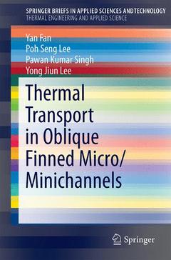 Cover of the book Thermal Transport in Oblique Finned Micro/Minichannels
