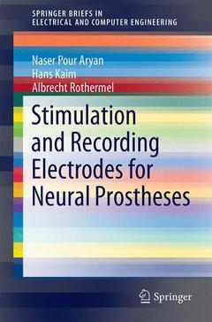 Couverture de l’ouvrage Stimulation and Recording Electrodes for Neural Prostheses
