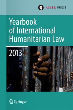 Couverture de l’ouvrage Yearbook of International Humanitarian Law 2013